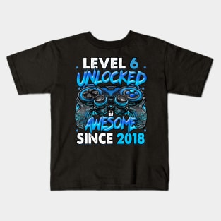 Level 6 Unlocked Awesome Since 2018 Gaming 6Th Birthday Kids T-Shirt